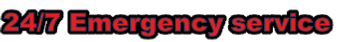 24/7 Emergency service